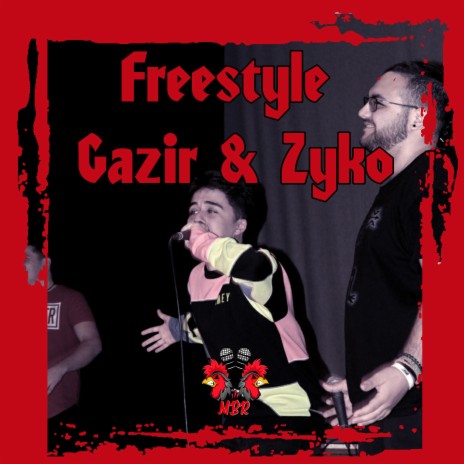 Freestyle Gazir & Zyko (Live) ft. Gazir & Zyko GDH | Boomplay Music