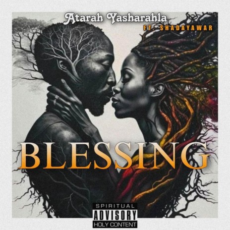 Blessing ft. Shadayawar | Boomplay Music