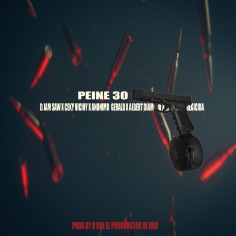 PEINE 30 ft. CEKY VICINY | Boomplay Music