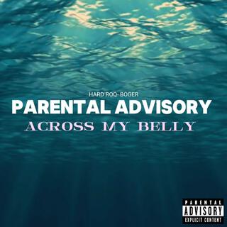 Parental Advisory (across my belly)