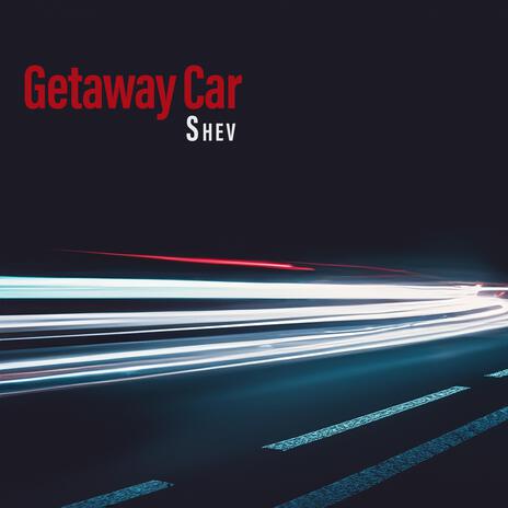 Getaway Car | Boomplay Music