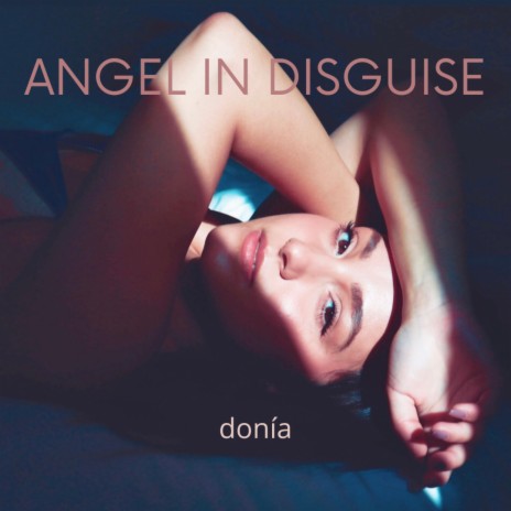 Angel in Disguise | Boomplay Music