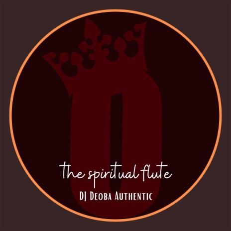 The Spiritual Flute