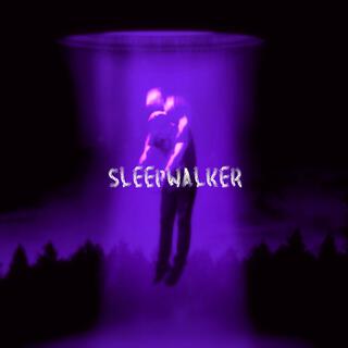 Sleepwalker