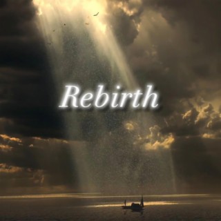 Rebirth!