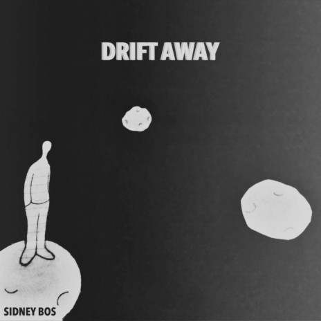 Drift Away (Demo Version)