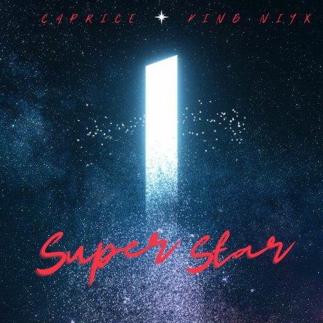 Superstar ft. King Niyx | Boomplay Music