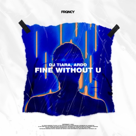 Fine Without U ft. Ardo | Boomplay Music