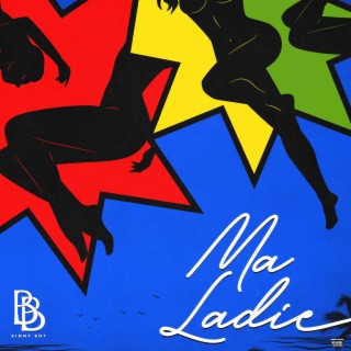 Ma Ladie lyrics | Boomplay Music