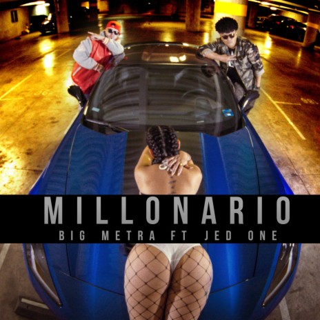 Millonario (feat. Jed One)