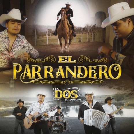 El Parrandero | Boomplay Music