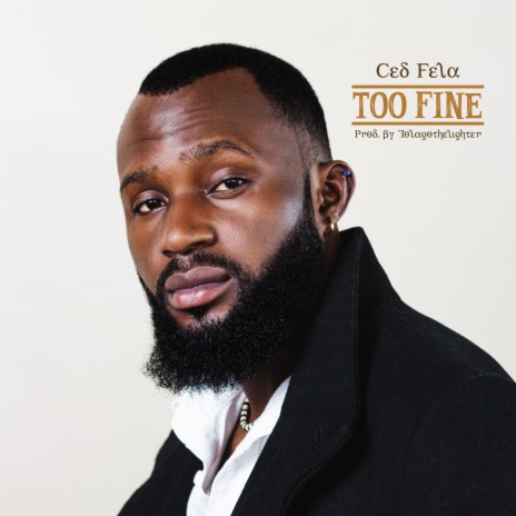 Too Fine | Boomplay Music