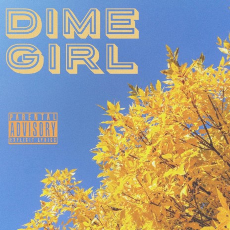 Dime girl | Boomplay Music