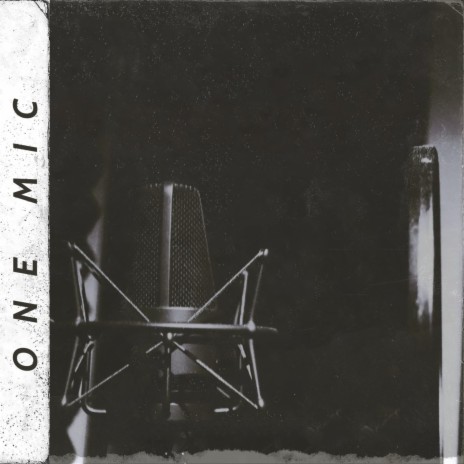 One Mic | Boomplay Music