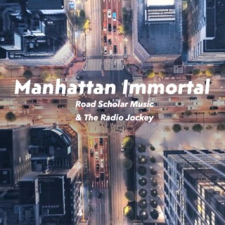 Manhattan Immortal