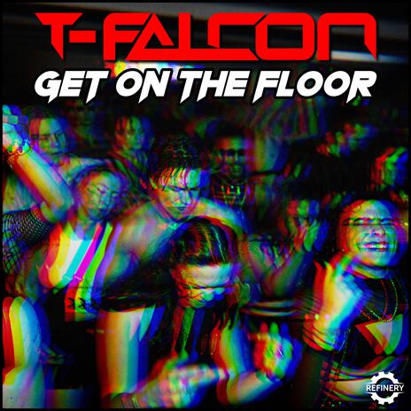 Get On The Floor | Boomplay Music