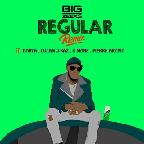 Regular Remix ft. J Kaz, Big Zeeks, Culan, K More & Pierre | Boomplay Music