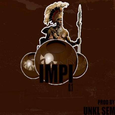 Impi 0.1 | Boomplay Music