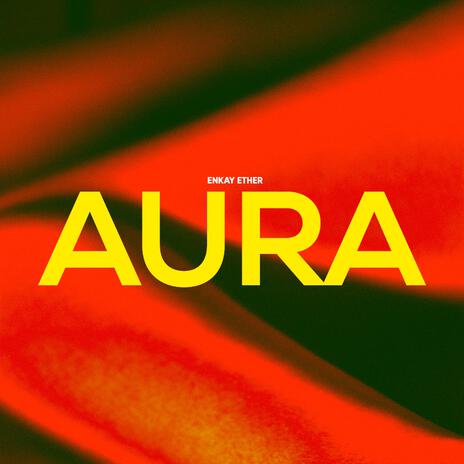 Aura ft. Ranny Ryan & Pilla | Boomplay Music