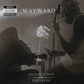 Wayward