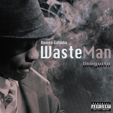 Wasteman | Boomplay Music