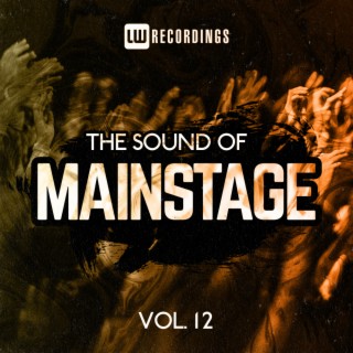 The Sound Of Mainstage, Vol. 12