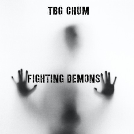 Fighting Demons | Boomplay Music