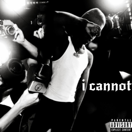 i cannot | Boomplay Music