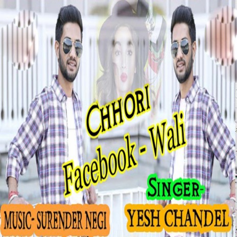 Chhori Facebook Wali | Boomplay Music