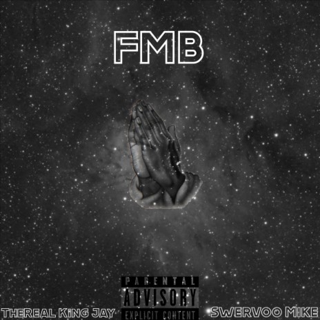 FMB (feat. Swervoo Mike) | Boomplay Music