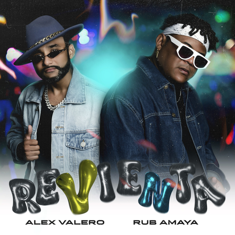 Revienta ft. Alex Valero | Boomplay Music