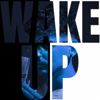 Wake up