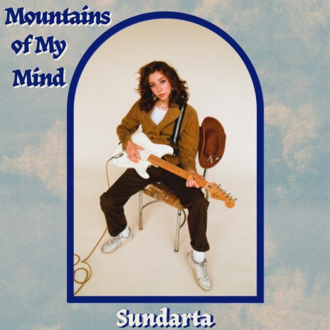 Mountains Of My Mind | Boomplay Music