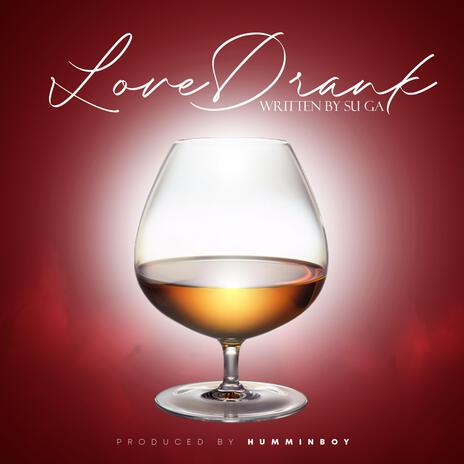 Love Drank | Boomplay Music