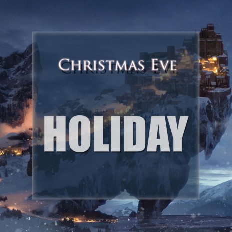 Christmas eve | Boomplay Music