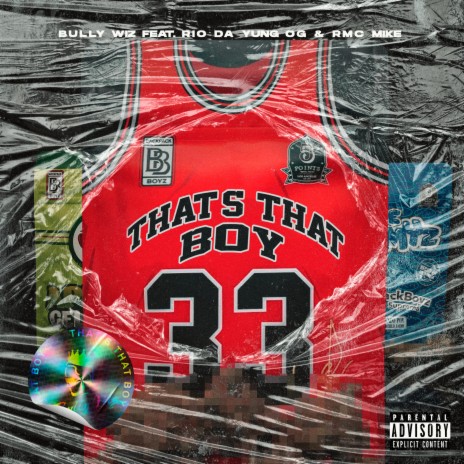 Thats That Boy ft. Rio Da Yung OG & Rmc Mike | Boomplay Music