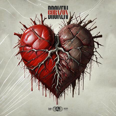 Broken Corazon | Boomplay Music