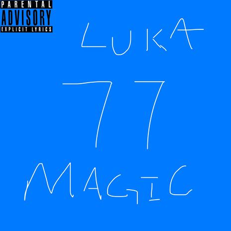 Luka Magic | Boomplay Music