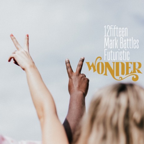 Wonder (feat. Futuristic) | Boomplay Music