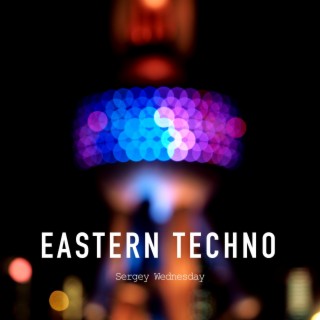 Eastern Techno