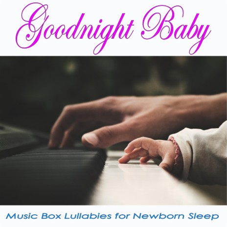 Cheek on the Pillow (Music Box Version) ft. DEA Baby Lullaby Sleep Music Academy & Lullaby Baby Band | Boomplay Music