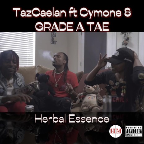 Herbal Essence ft. Cymone & GRADE A TAE | Boomplay Music