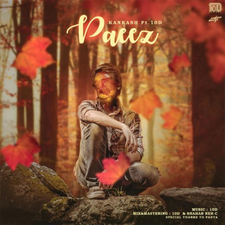 Paeez (feat. 10D) | Boomplay Music