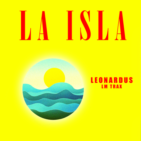 La Isla (Acid Mix)