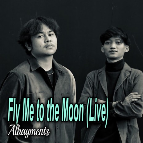 Fly Me to the Moon (Live)