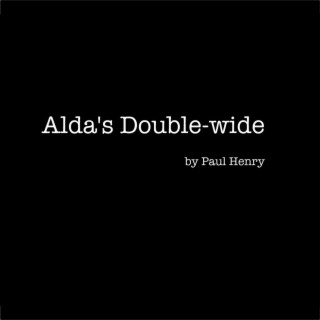 Alda's Double-wide