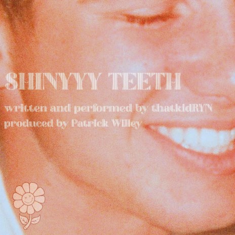 SHINYYY TEETH | Boomplay Music