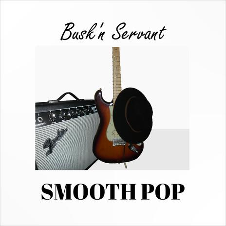 Smooth Pop | Boomplay Music