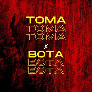 MTG - TOMA TOMA TOMA vs BOTA BOTA BOTA