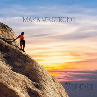 Make Me Strong